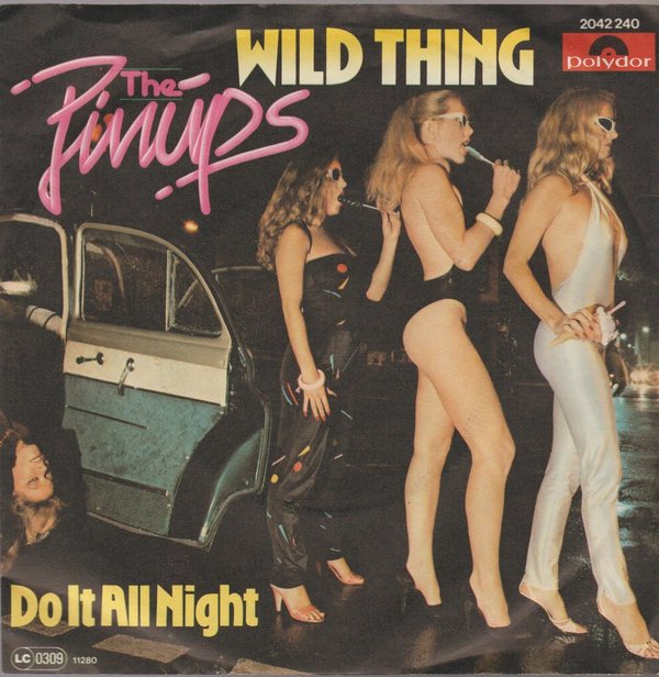 The Pinups Wild Thing * Do It All Night 1980 Polydor 7" (TOP)