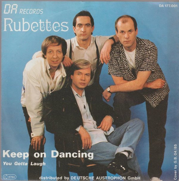 Rubettes Keep On Dancing * You Gotta Laugh 1985 DA Records 7" (Near Mint)