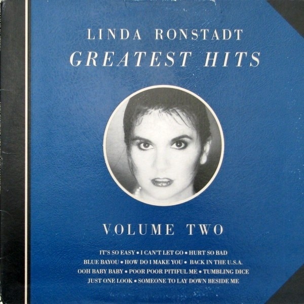 12" Linda Ronstadt Greatest Hits Volume Two (It`s So Easy) 70`s Asylum