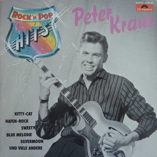 Peter Kraus Rock`n Pop Hits (Kitty-Cat, Teddybär, Tiger) 12" LP Polydor