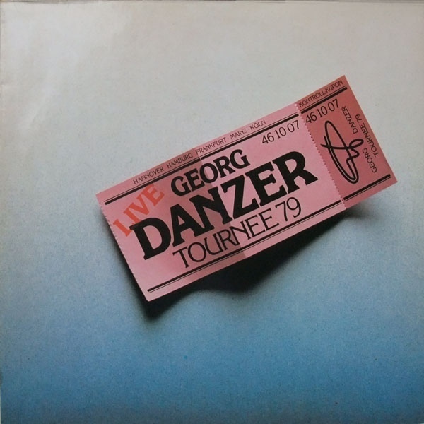12" DLP Georg Danzer Tournee 79 (Notausgang, Zehn kleine Fixer) 70`s Polydor