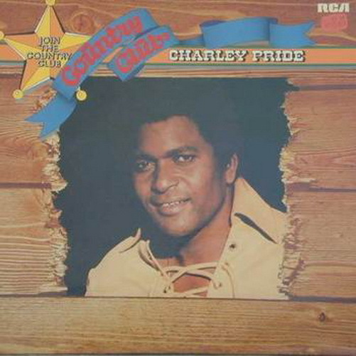 12" Charley Pride The Hits Of Charley Pride Country Club (Amazing Love) 70`s RCA