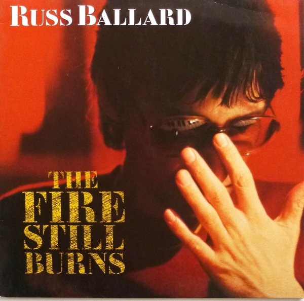 12" Russ Ballard The Fire Still Burns (Hey Bernadette, Dream On) 80`s EMI