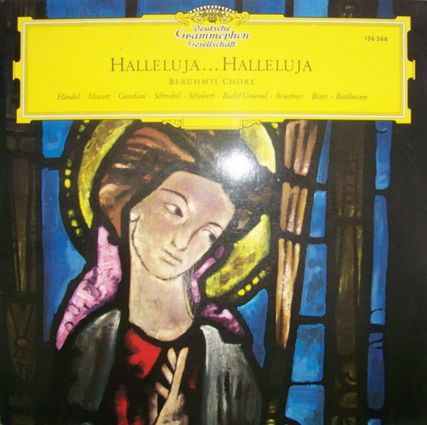 12" Berühmte Chöre Hallejuja Halleluja (Händel, Mozart, Schnabel, Bruckner)