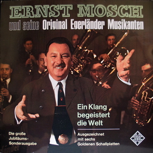 Ernst Mosch Original Egerländer Musikanten Ein Klang begeistert 12" S 14550-P