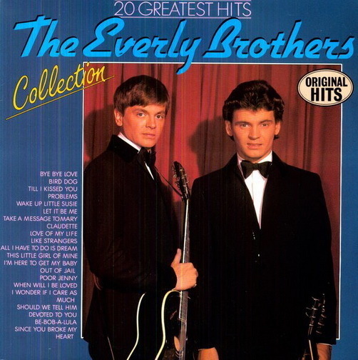 12" The Everly Brothers 20 Greatest Hits Collection (Bye Bye Love, Be-Bob-A-Lula)