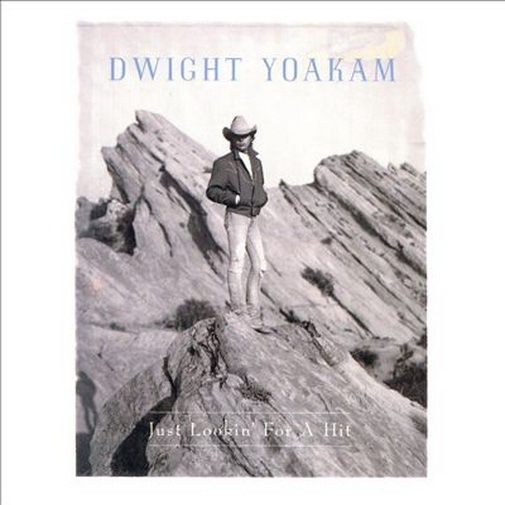 12" Dwight Yoakam Just Lookin`For A Hit (Sin City, Little Ways) 80`s Warner Reprise