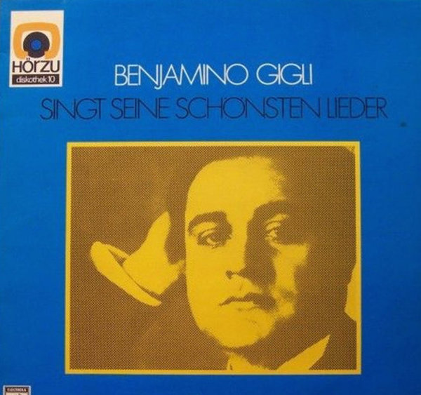 12" Benjamin Gigli singt seine schönsten Lieder EMI Electrola (Santa Lucia)