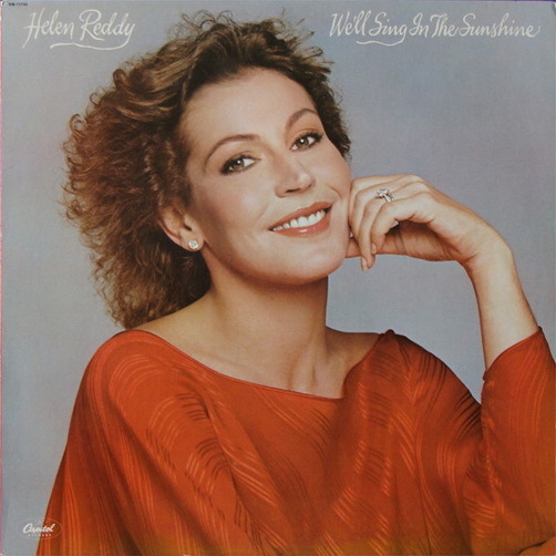 12" Helen Reddy Wel`ll Sing In The Sunshine (Ready Or Not) 70`s EMI Capitol