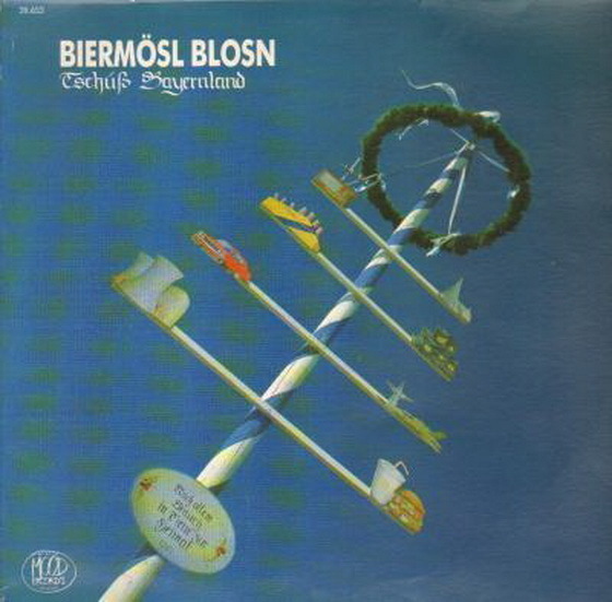 12" Biermösl Blosn Tschüß Bayernland (Exotenlandler) 80`s Mood Records