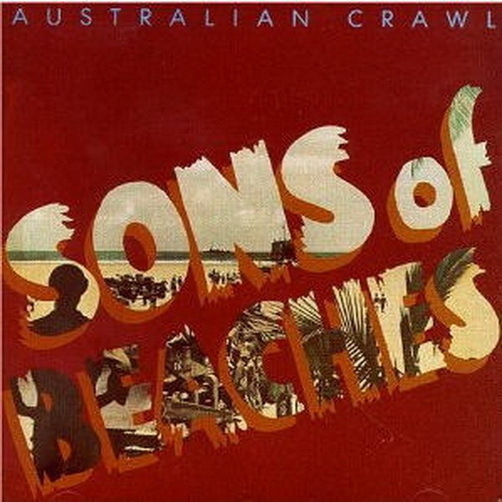 12" LP Australian Crawl Sons Of Beaches (Shut Down, Downhearted) 80`s EMI