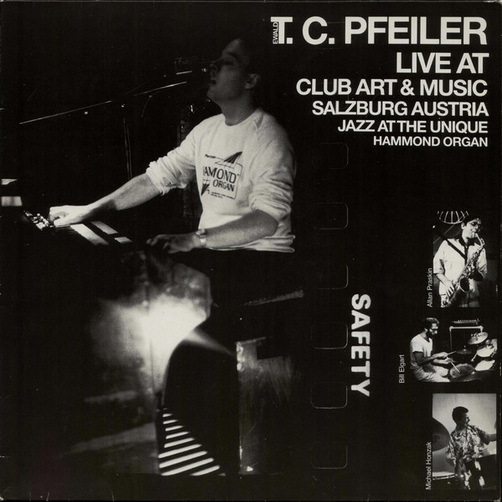 T.C. Pfeiler Live At Club Art & Music Salzburg Austria Jazz At The Unique 12"