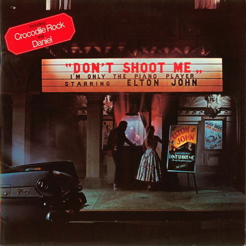 Elton John Don`t Shoot Me I`m Only The Piano Player 1972 DJM 12" LP