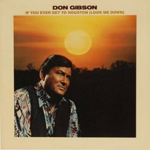 12" Don Gibson If You Ever Get To Houston (Look Me Down) 70`s ABC Reciods
