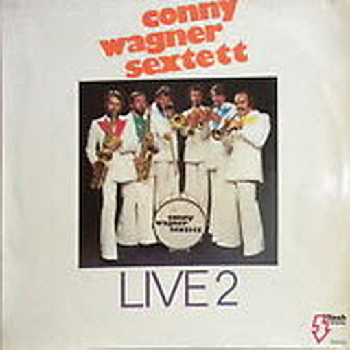 12" Conny Wagner Sextett Live 2 Flash Records (Girls Girls Girls, Charly Brown)