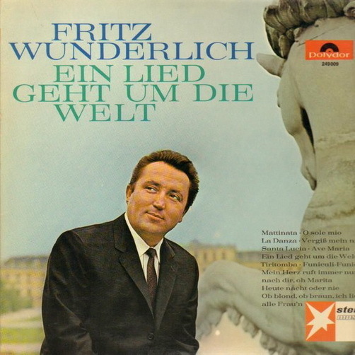 12" Fritz Wunderlich Ein Lied geht um die Welt (Mattinata) Polydor 249 009 Stern
