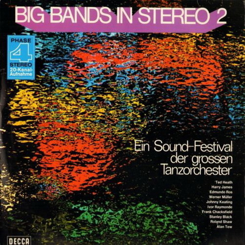 12" Big Bands in Stereo 2 (Ted Heath, Harry James, James Chacksfield) DECCA