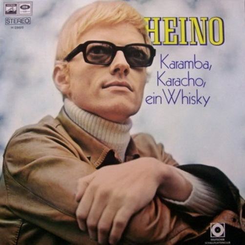 12" Heino Karambo, Karacho, ein Whisky 60`s EMI (Kein schöner Land)