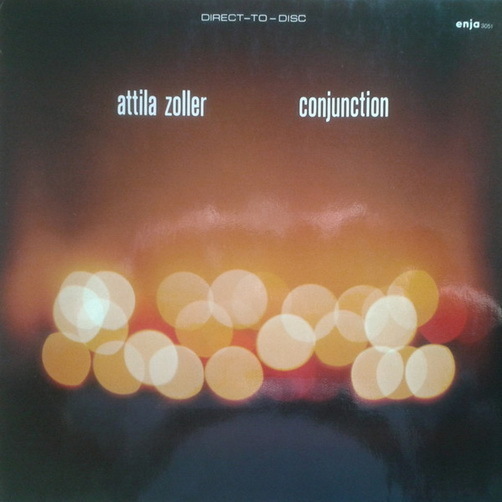 12" Attila Zoller Conjunction (Keserges For Albert) Direct To Disc Limited Edition