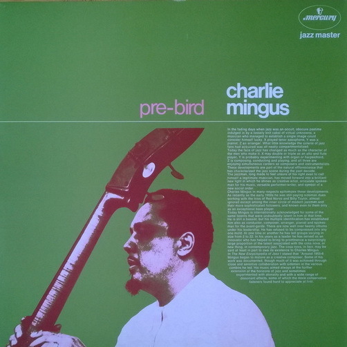 12" Charlie Mingus Pre-Bird (Prayer, Eclipse) 70`s Mercury 6336 321