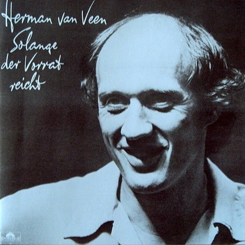 Herman Van Veen Solange der Vorrat reicht 12" LP (Junge schmoll nicht) 80`s