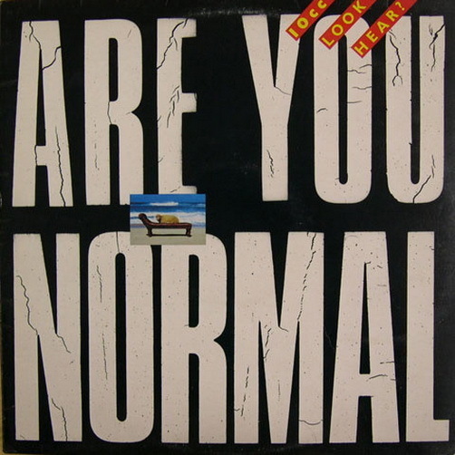 10 CC Are You Normal (One Two Five, Dressed To Kill) 80`s Mercury 12" LP