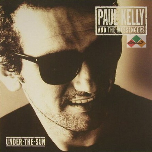 Paul Kelly And The Messengers Under The Sun (Dums Thing, Big Heart) 1988 A&M 12" LP