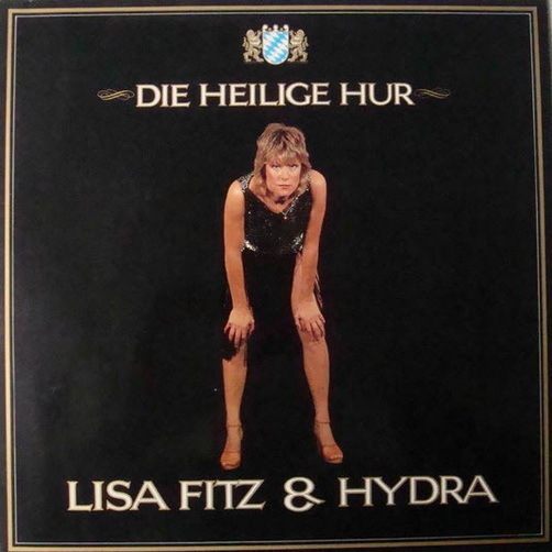 12" Lisa Fitz & Hydra Die heilige Hur (Porno, Deutschland im Dreck) ZYX Records