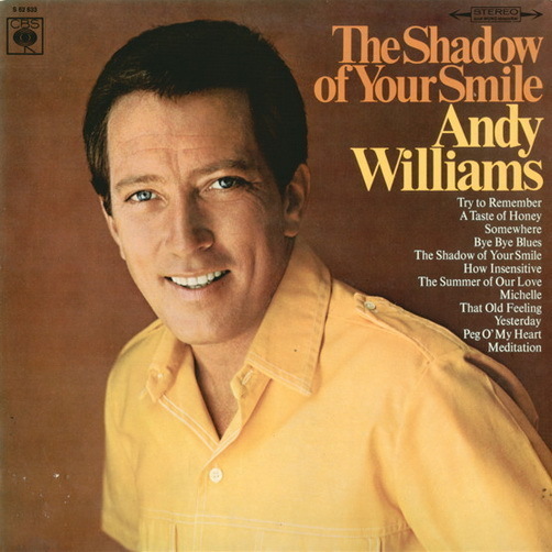 Andy Williams The Shadow Of Your Smile (Michelle) CBS S 62 633 12" LP