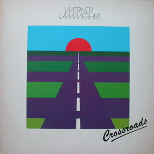 12" Werner Lämmerhirt Crossroads (I Want, This Old World, Solo Trip) Froggy