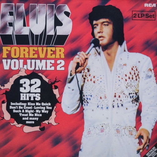 12" DLP Elvis Presley Forever Volume 2 32 Hits (Kiss Me Quick) 80`s RCA