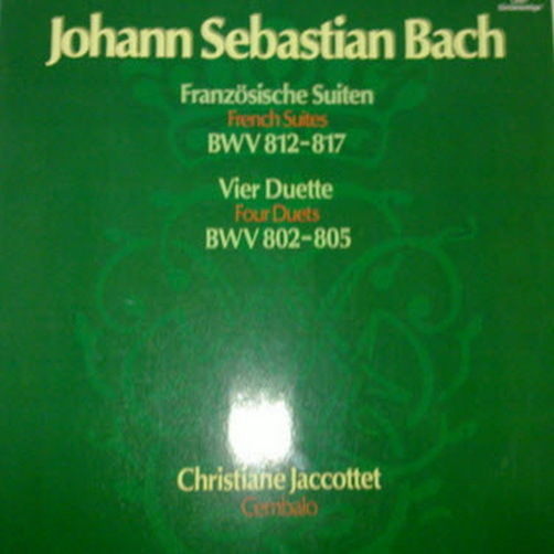Johann Sebastian Bach Französische Suiten BWV 812-817 DLP (Near Mint)