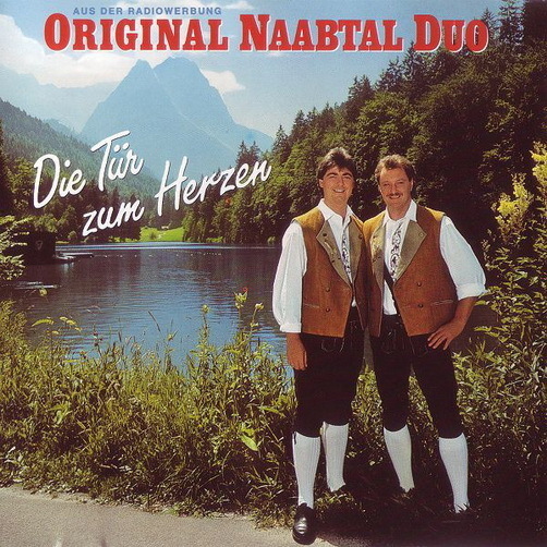 Original Naabtal Duo Die Tür zum Herzen (Muß i denn) 1992 BMG Ariola 12" (NM)