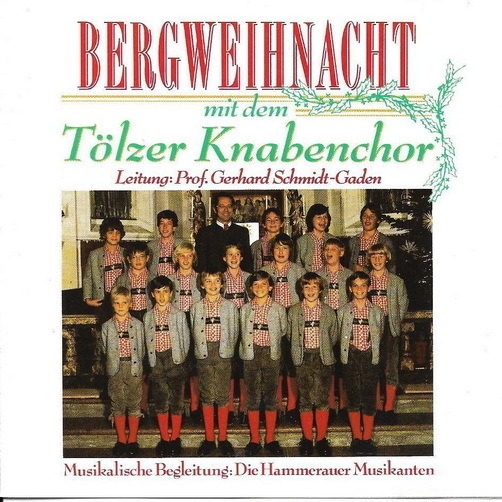 Der Tölzer Knabenchor Bergweihnacht (Hammerauer Musikanten) 1990 LP 12"