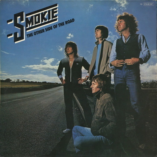 Smokie The Other Side Of The Road (Do To Me, San Francisco Bay) 1979 EMI RAK 12"