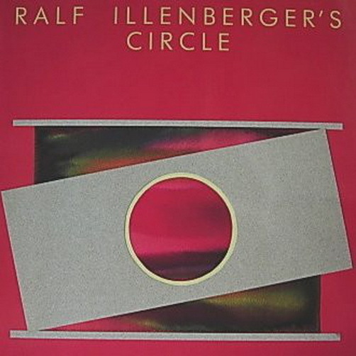 Ralf Illenberger Ralf Illenberger`s Circle (Horizons I) 1988 Biber Records 12" (NM)