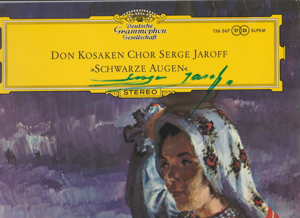 Don Kosaken Chor Serge Jaroff Schwarze Augen 12" DGG Mit Autogramm
