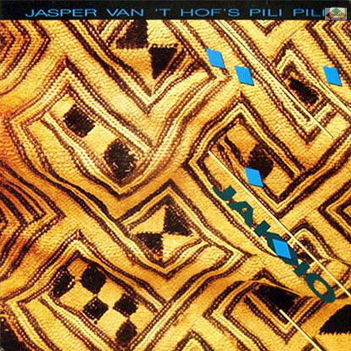 Jasper Van `T Hof`s Pili Pili (Vodoun Amon) 1987 JARO 12" LP (Near Mint)