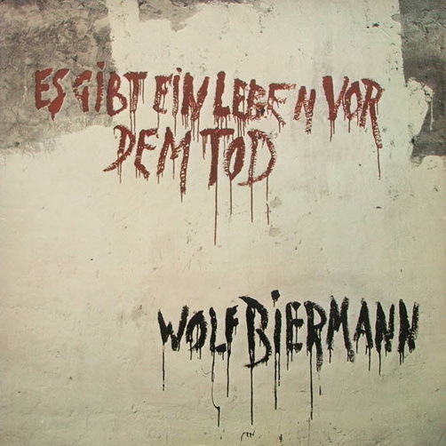 Wolf Biermann Es gibt ein Leben vor dem Tod (Franco-Lied) 1976 CBS 12" LP