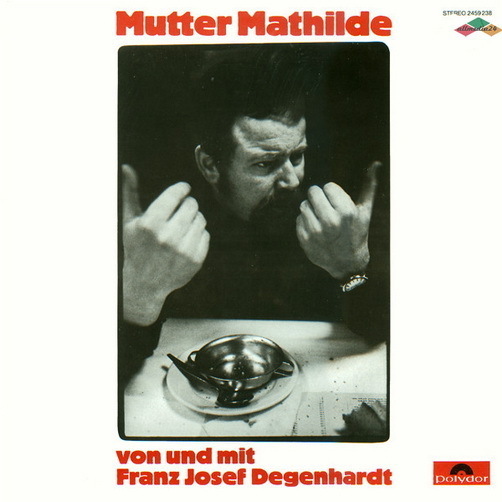 Franz Josef Degenhardt Mutter Mathilde 1972 Polydor 12" LP (Near Mint)
