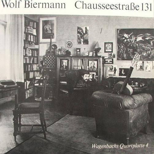 Wolf Biermann Chausseestraße 131 Wagenbachs Quartplatte 4 LP 12"