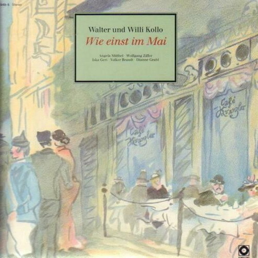 Walter und Willi Kollo Wie einst im Mai (Iska Geri) 1988 Sonopress 12" LP (NM)
