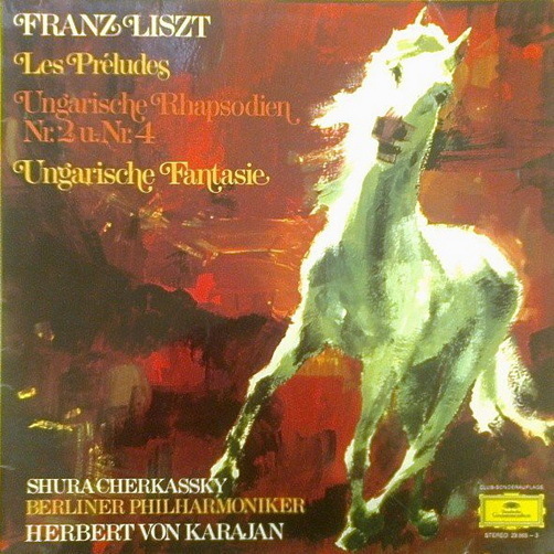 Franz Liszt Les Preludes Ungarische Rhapsodien Nr. 2 und Nr. 4 LP 12" DGG
