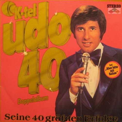 12" DLP Udo Jürgens Udo 40 Seine größten Erfolge (Mathilda, Jenny) K-Tel DLP