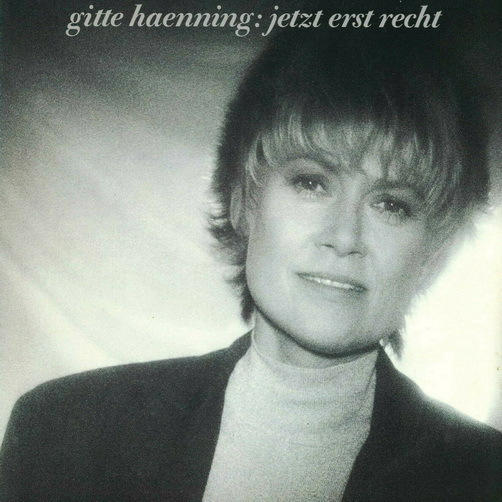 Gitte Haenning Jetzt erst recht (Nie bereut, Zuversicht) 1987 Global 12" LP (NM)