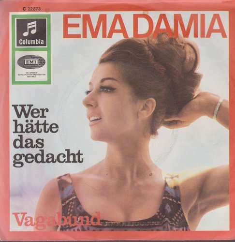Ena Damia Wer hätte das gedacht * Vagabund  EMI Columbia 7" Single