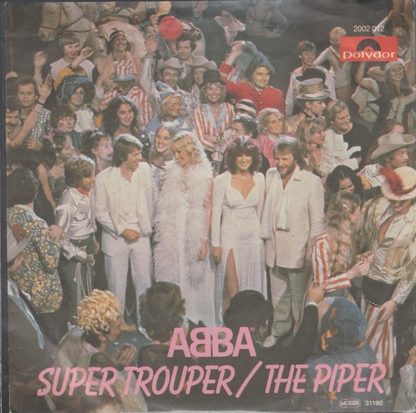 ABBA Super Trouper * The Piper 1980 Grammophon Polydor 7" Single