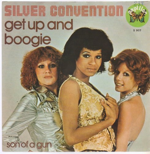 Silver Convention Get Up And Boogie * Son Of A Gun 1976 Papillon 7" Single