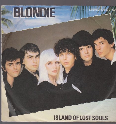 Blondie Island Of Lost Souls * Dragonfly 1982 BMG Chrysalis 7" Single
