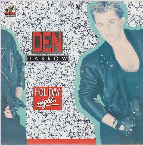 Den Harrow Holiday Night * Beat Night 1989 BMG Baby 7" Italo Disco